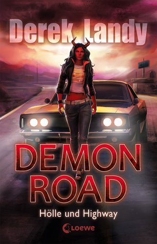 Demon Road – Hölle und Highway